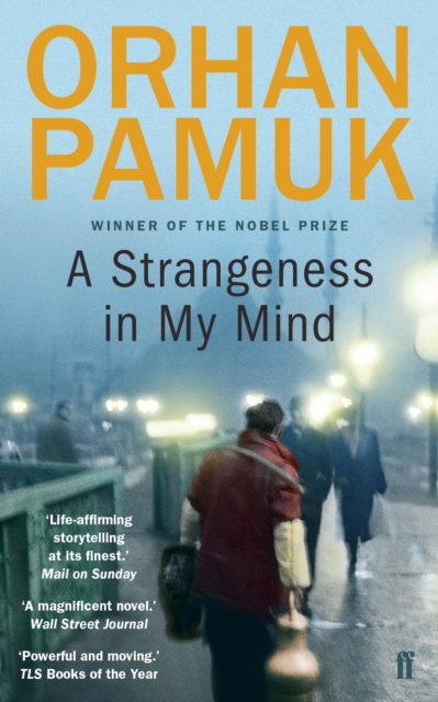 Strangeness in My Mind - Orhan Pamuk