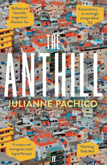 Anthill - Julianne Pachico