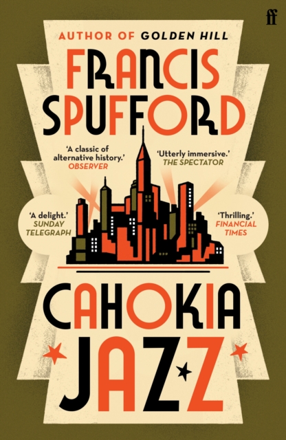 Cahokia Jazz - Francis (author) Spufford