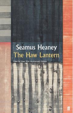 Coperta cărții 'Haw Lantern - Seamus Heaney'