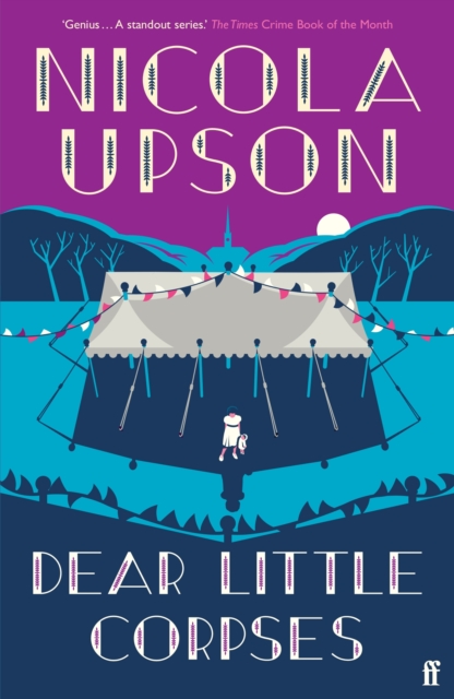 Dear Little Corpses - Nicola Upson