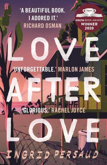 Love After Love - Ingrid Persaud