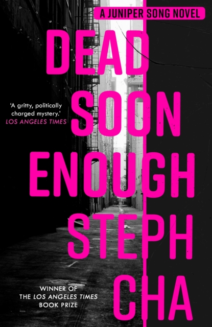 Dead Soon Enough - Steph Cha