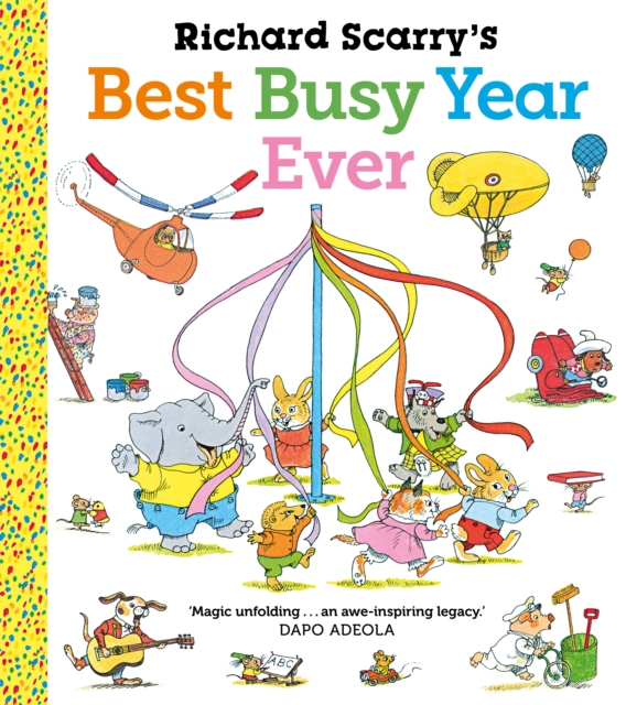 Richard Scarry's Best Busy Year Ever - Richard Scarry