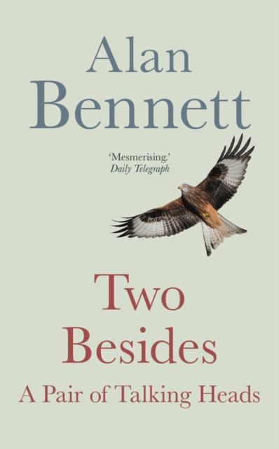 Two Besides - Alan Bennett