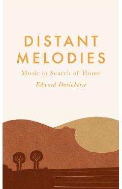 Poza produsului Distant Melodies - Edward Dusinberre