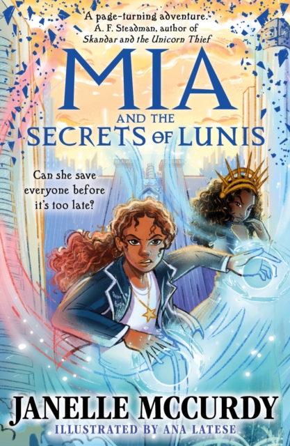 Mia and the Secrets of Lunis - Janelle Mccurdy