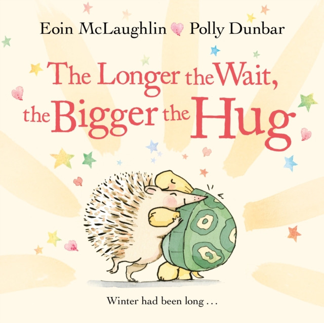 Longer the Wait, the Bigger the Hug - Eoin Mclaughlin