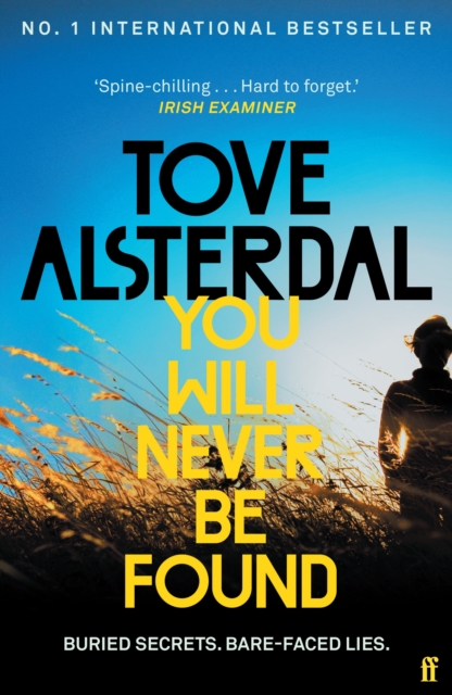 You Will Never Be Found - Tove Alsterdal