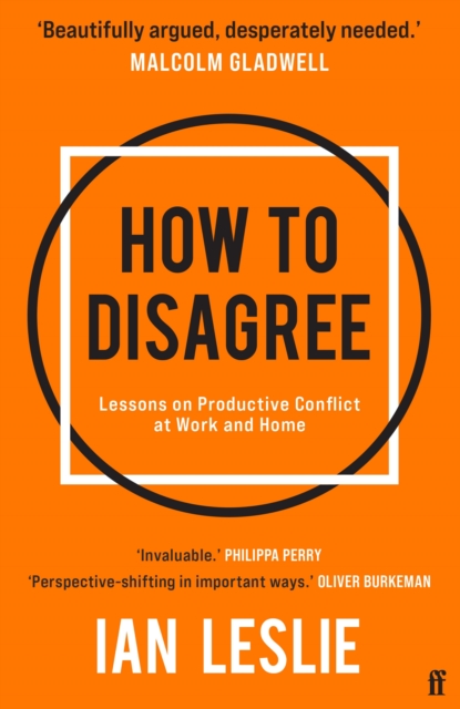 How to Disagree - Ian Leslie