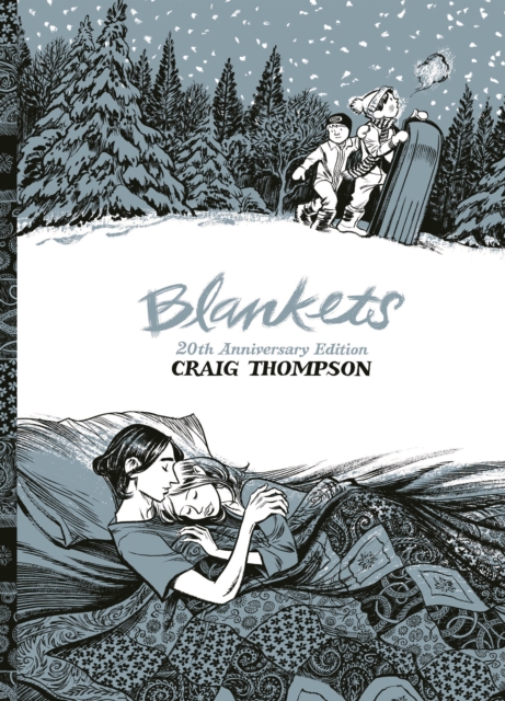 Blankets - Craig Thompson