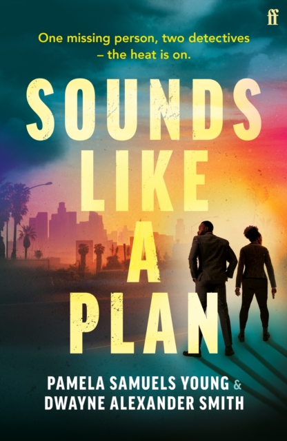 Sounds Like a Plan - Dwayne Alexander|young Smith