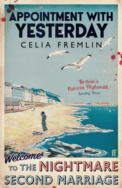 Appointment with Yesterday - Celia Fremlin