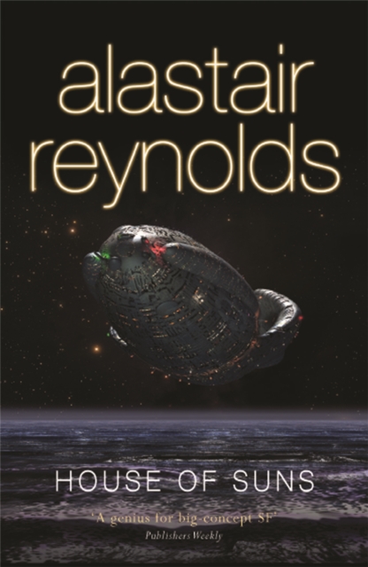 House of Suns - Alastair Reynolds