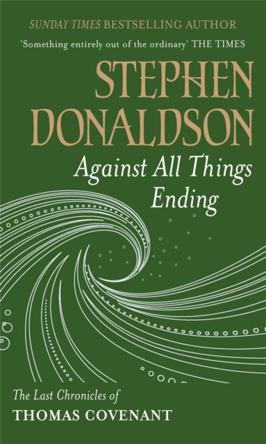 Against All Things Ending - Stephen Donaldson