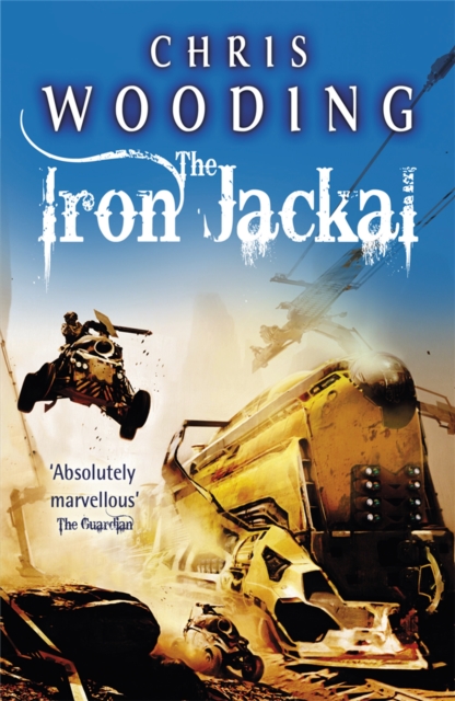 Iron Jackal - Chris Wooding