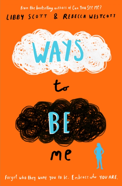 Ways to Be Me - Libby|westcott Scott