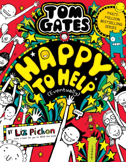 Tom Gates 20: Happy to Help (eventually) - Liz Pichon