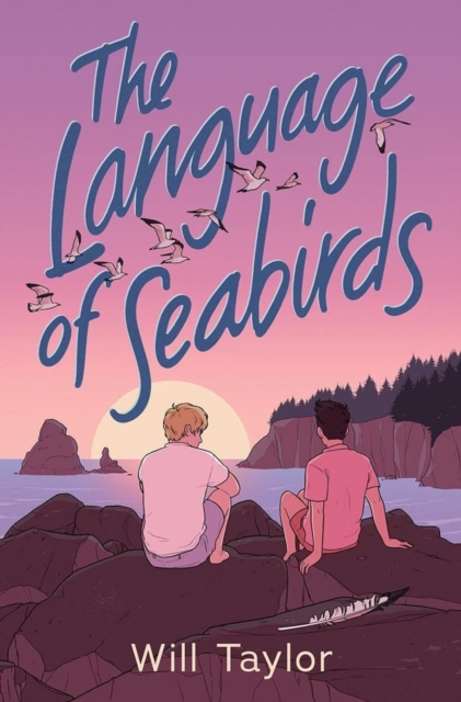 Language of Seabirds - Will Taylor