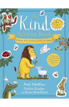 Coperta cărții 'Kind Activity Book - Axel Scheffler'