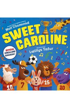 Coperta cărții 'Sweet Caroline - the OFFICIAL singalong songbook -'