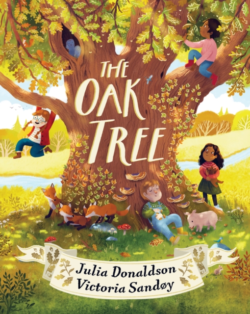 Oak Tree - Julia Donaldson