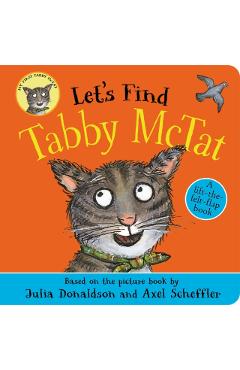 Coperta cărții 'Let's Find Tabby McTat - Julia Donaldson'