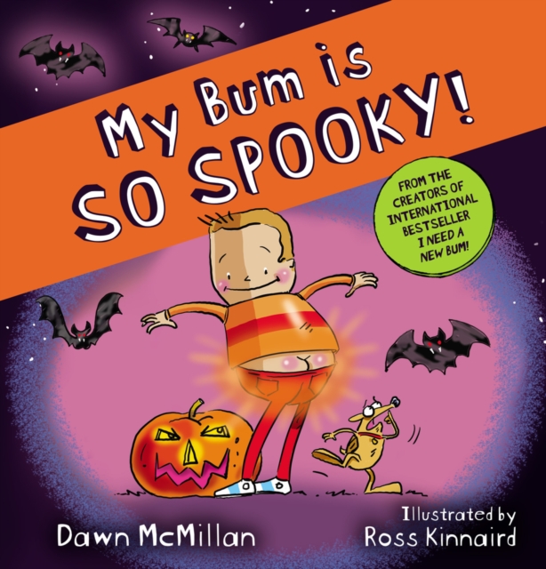 My Bum is So Spooky! (PB) - Dawn Mcmillan