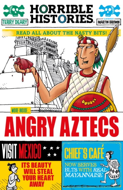 Angry Aztecs - Terry Deary