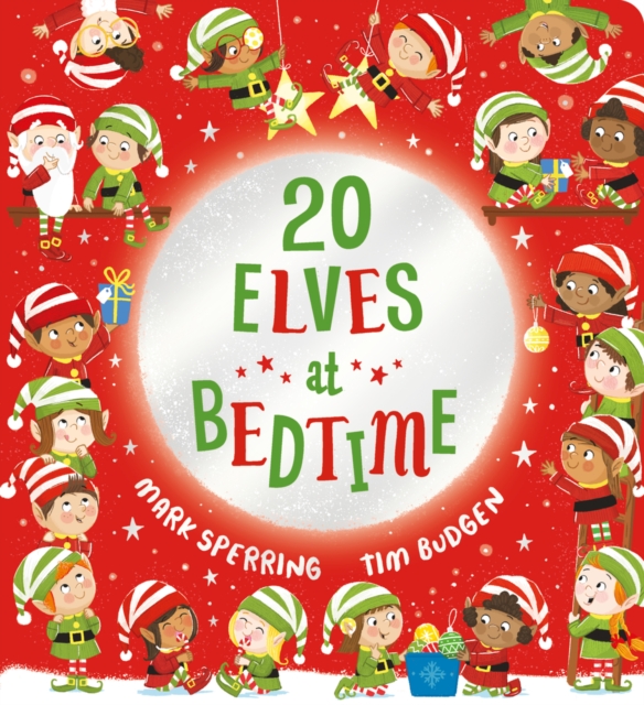 Twenty Elves at Bedtime (CBB) - Mark Sperring