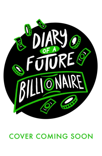 Diary of a Future Billionaire - Pamela Butchart