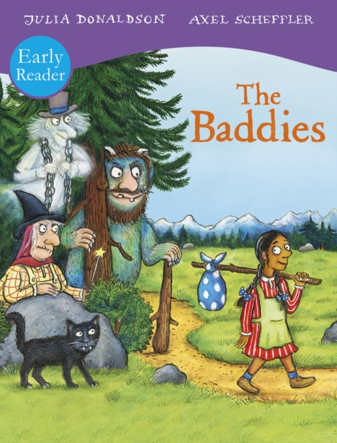 Baddies Early Reader - Julia Donaldson