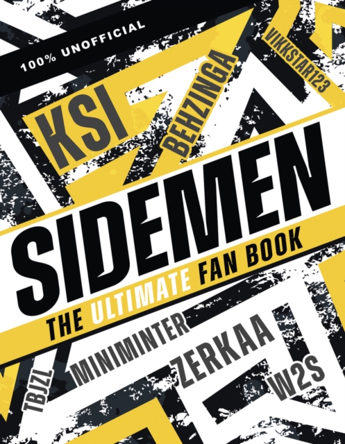 Sidemen: The Ultimate Fan Book - Claire Sipi