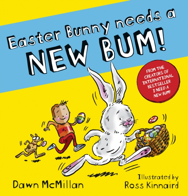 Easter Bunny Needs a New Bum (PB) - Dawn Mcmillan