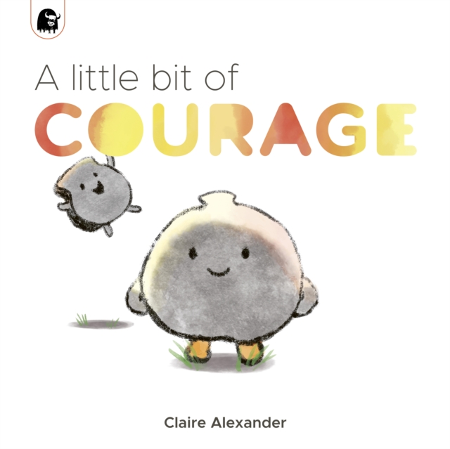 Little Bit of Courage - Claire Alexander