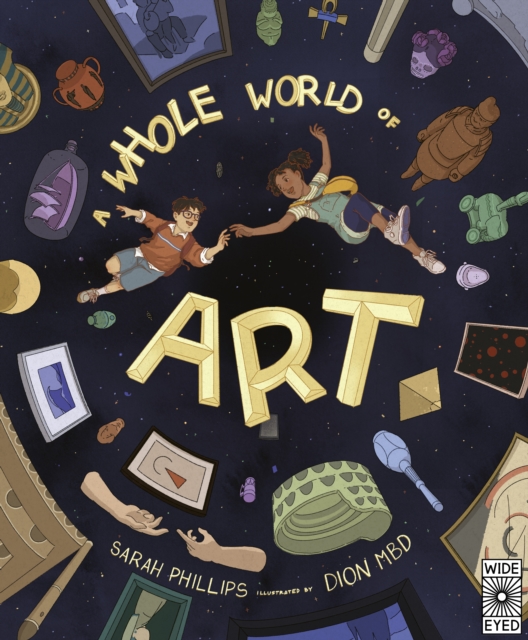 Whole World of Art - Sarah Phillips