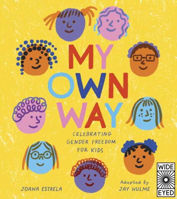 My Own Way - Joana|hulme Estrela