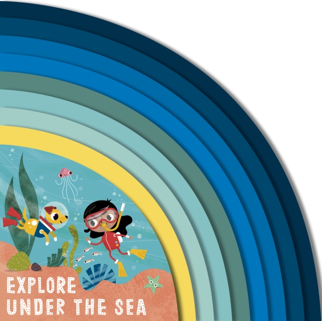 Explore Under the Sea - Carly Madden