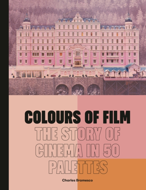 Colours of Film - Charles Bramesco