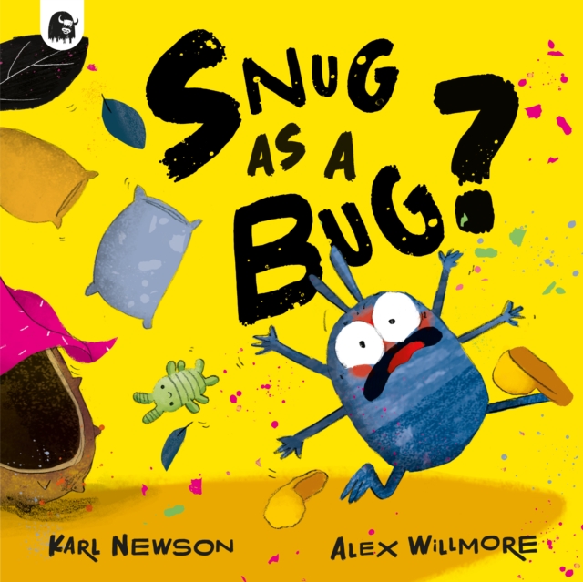 Snug as a Bug? - Karl Newson