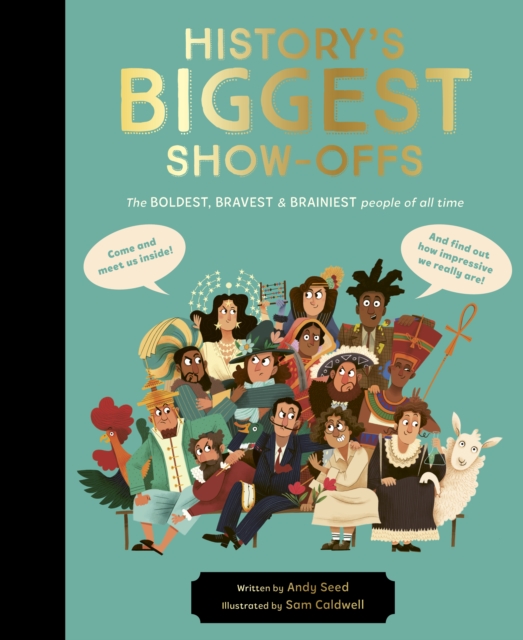 History's BIGGEST Show-offs - Andy Seed