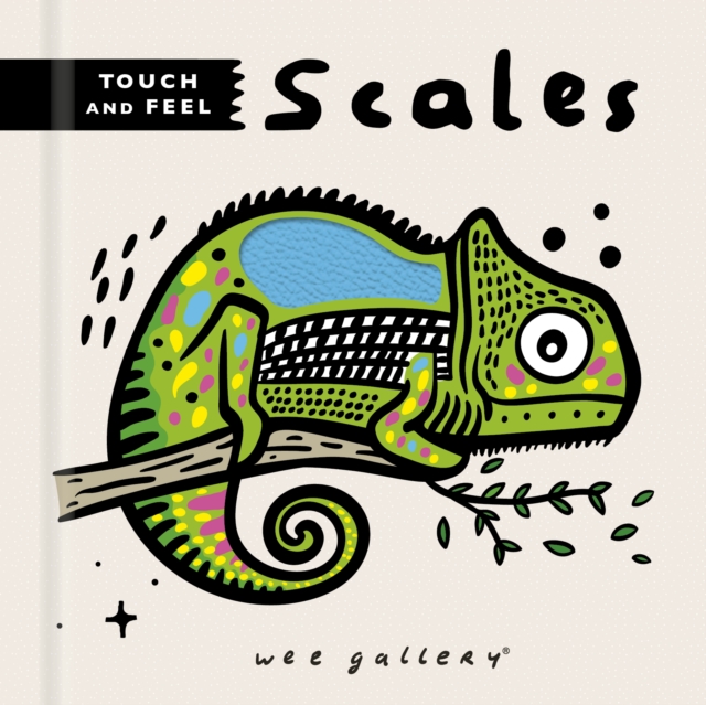 Wee Gallery Touch and Feel: Scales - Surya Sajnani