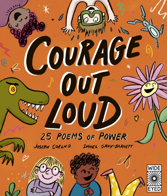 Courage Out Loud - Joseph Coelho