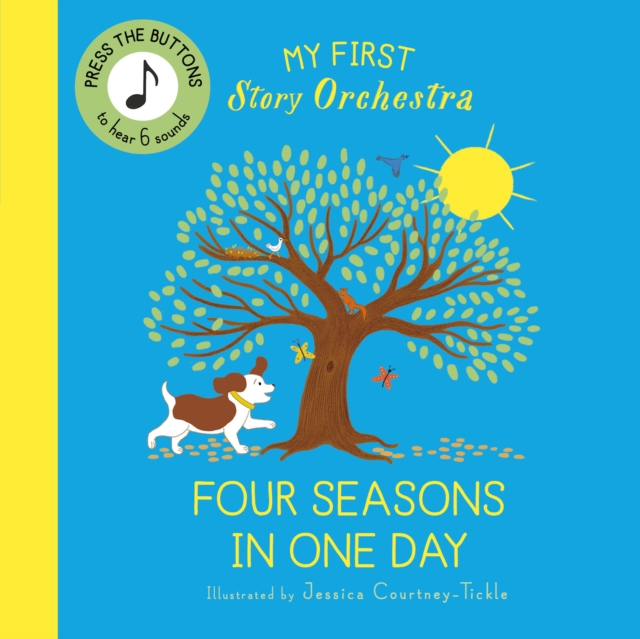 My First Story Orchestra: The Four Seasons in One Day - 