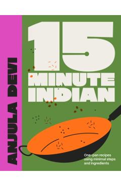 15-Minute Indian - Anjula Devi