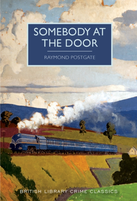 Somebody at the Door - Raymond Postgate