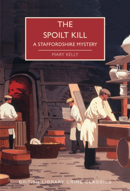 Spoilt Kill - Mary Kelly