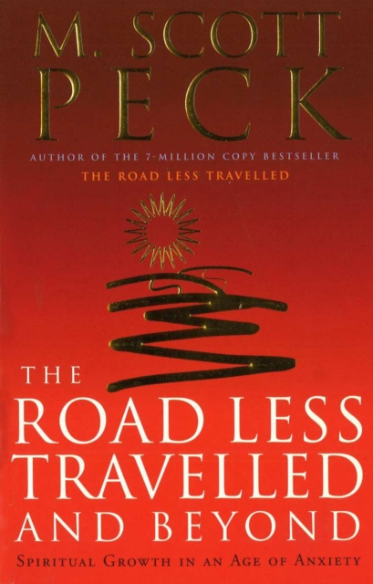 Road Less Travelled And Beyond - M. Scott Peck