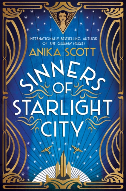 Sinners of Starlight City - Anika Scott