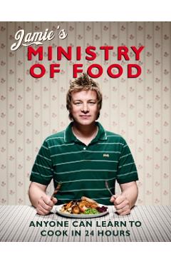 Coperta cărții 'Jamie's Ministry of Food - Jamie Oliver'